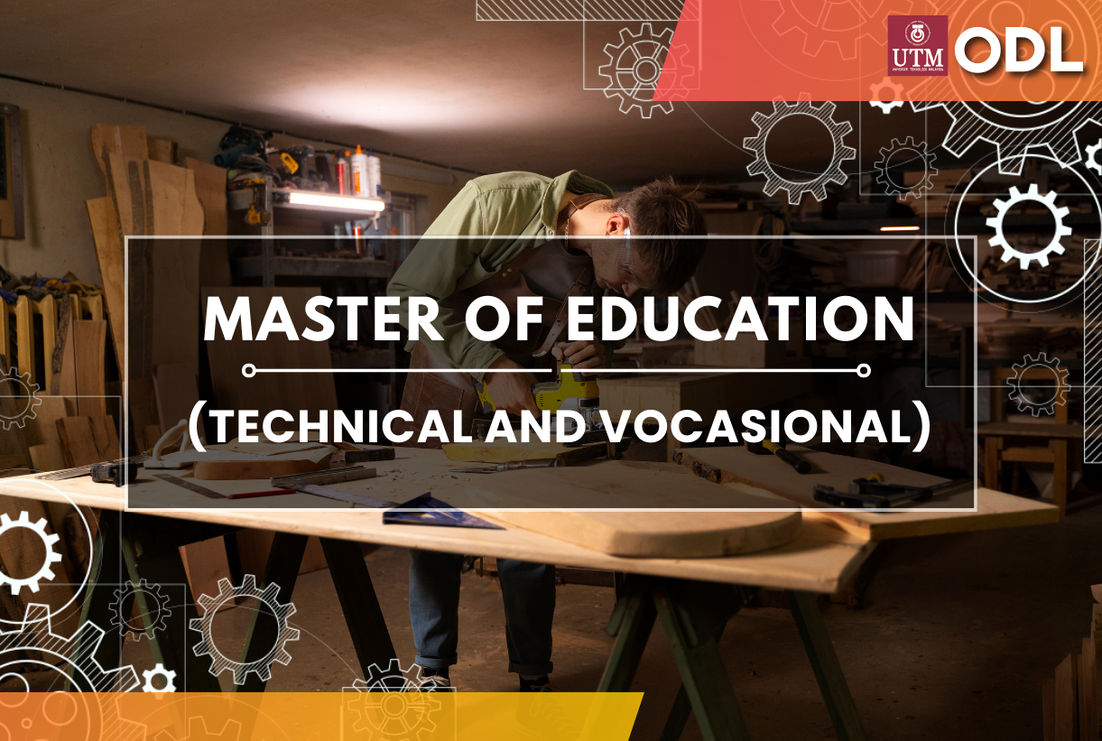 Master of Education (Technical and Vocational Education)
